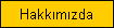 Hakk�m�zda
